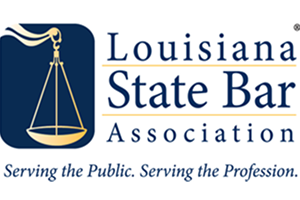 Lousiana State Bar Association, Serving The Public. Serving the Profession